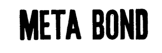 META BOND trademark