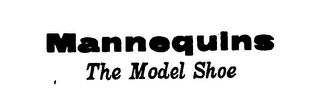 MANNEQUINS THE MODEL SHOE trademark