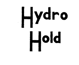 HYDRO HOLD trademark