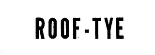 ROOF-TYE