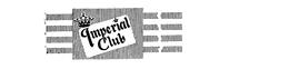 IMPERIAL CLUB trademark
