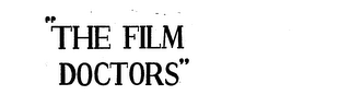 THE FILM DOCTORS trademark