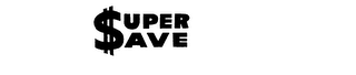 SUPER SAVE trademark