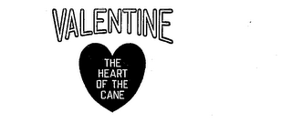 VALENTINE THE HEART OF THE CANE