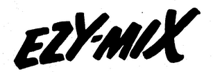 EZY-MIX trademark