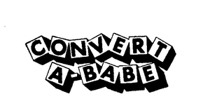 CONVERT A-BABE