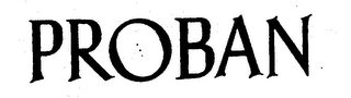 PROBAN trademark
