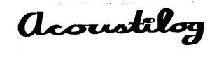 ACOUSTILOG trademark