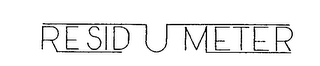 RESID U METER trademark