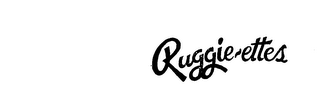 RUGGIE-ETTES trademark