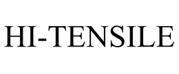 HI-TENSILE