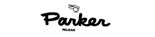 PARKER PELICAN