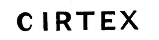 CIRTEX trademark