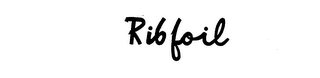 RIB FOIL trademark