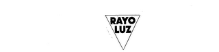 RAYO LUZ trademark