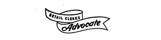 RETAIL CLERKS ADVOCATE