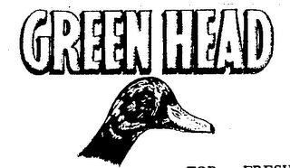 GREEN HEAD