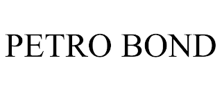 PETRO BOND trademark