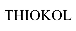 THIOKOL