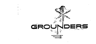 GROUNDERS