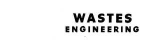 WASTES ENGINEERING