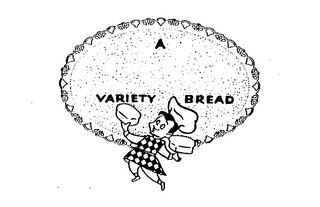 A VARIETY BREAD trademark