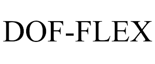 DOF-FLEX trademark