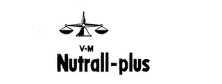 V-M NUTRALL-PLUS