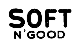 SOFT N' GOOD