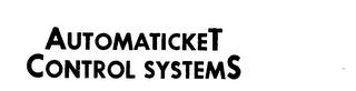 AUTOMATICKET CONTROL SYSTEMS trademark