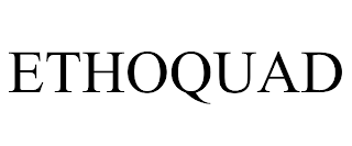 ETHOQUAD trademark