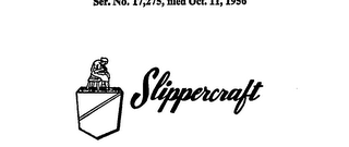 SLIPPERCRAFT