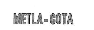 METLA-COTA trademark