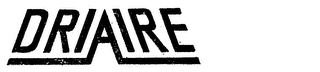 DRIAIRE trademark