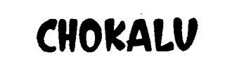 CHOKALU