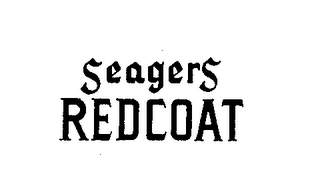 SEAGERS REDCOAT