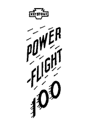 KEYSTONE POWER FLIGHT 100