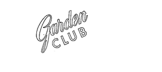 GARDEN CLUB