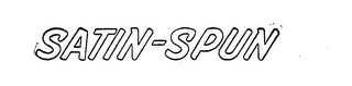 SATIN-SPUN