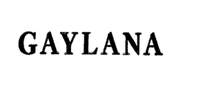 GAYLANA