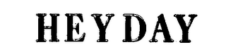 HEYDAY