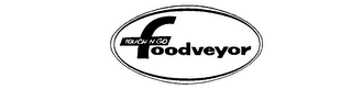 TOUCH-N-GO FOODVEYOR