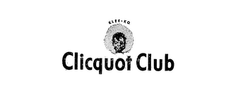 CLICQUOT CLUB KLEE KO