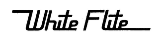 WHITE FLITE