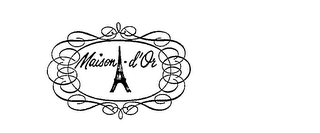 MAISON D'OR trademark