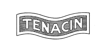 TENACIN