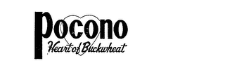 POCONO HEART OF BUCKWHEAT