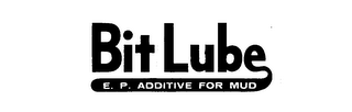 BIT LUBE E.P. ADDITIVE FOR MUD