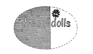 DREAM DOLLS