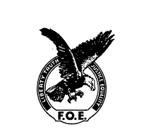 F.O.E. LIBERTY TRUTH JUSTICE EQUALITY